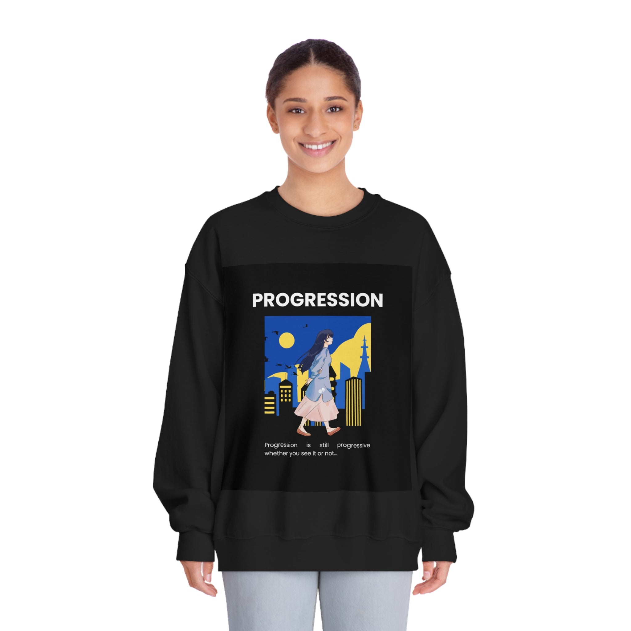 Progression Is Still Progressive Whether You See It Or Not...Unisex DryBlend® Crewneck Sweatshirt