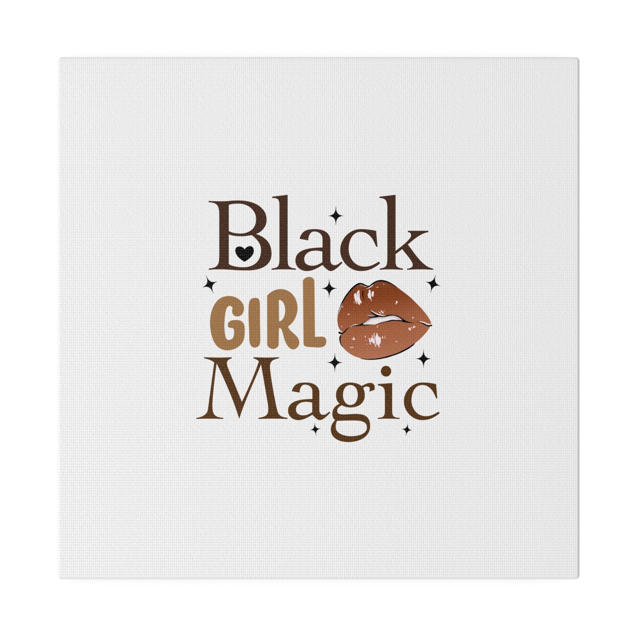 Black Girl Magic Matte Canvas, Stretched, 0.75"