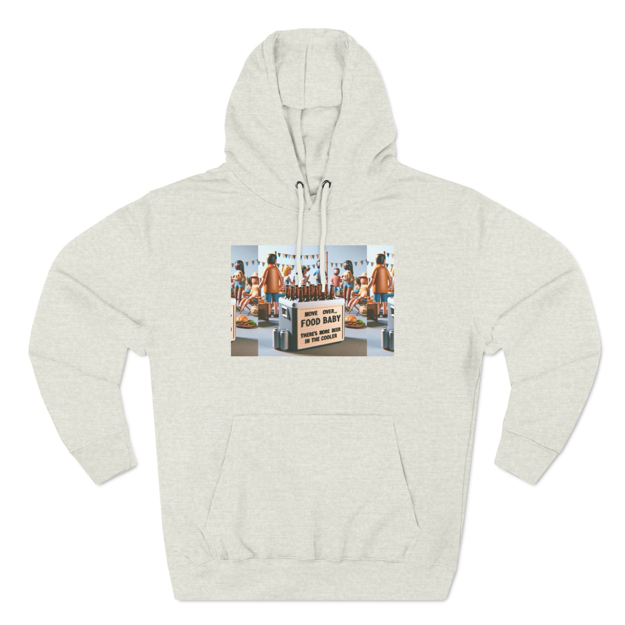 Move Over Food Baby There's More Beer In The CoolerThree-Panel Fleece Hoodie