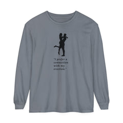 Funny Long Sleeve T-Shirt - "I prefer a connection with my erection"