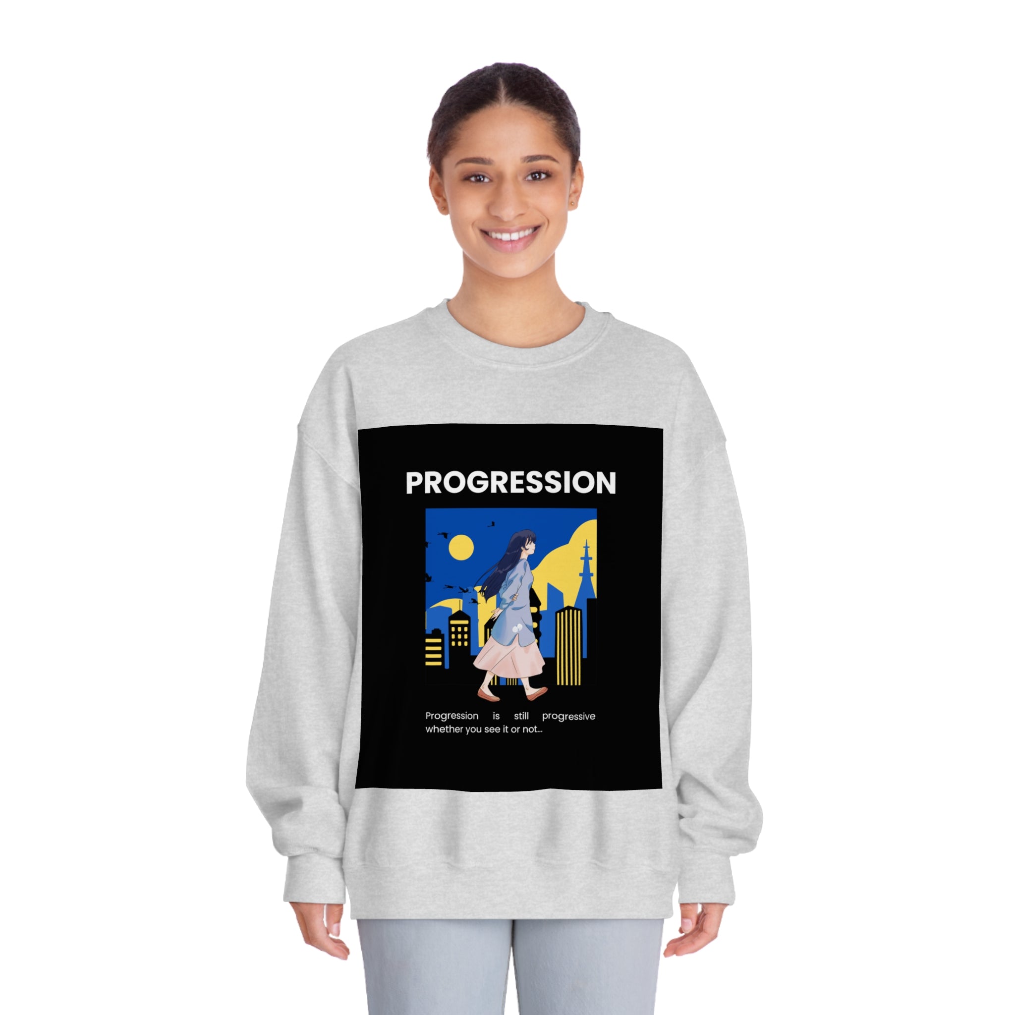 Progression Is Still Progressive Whether You See It Or Not...Unisex DryBlend® Crewneck Sweatshirt