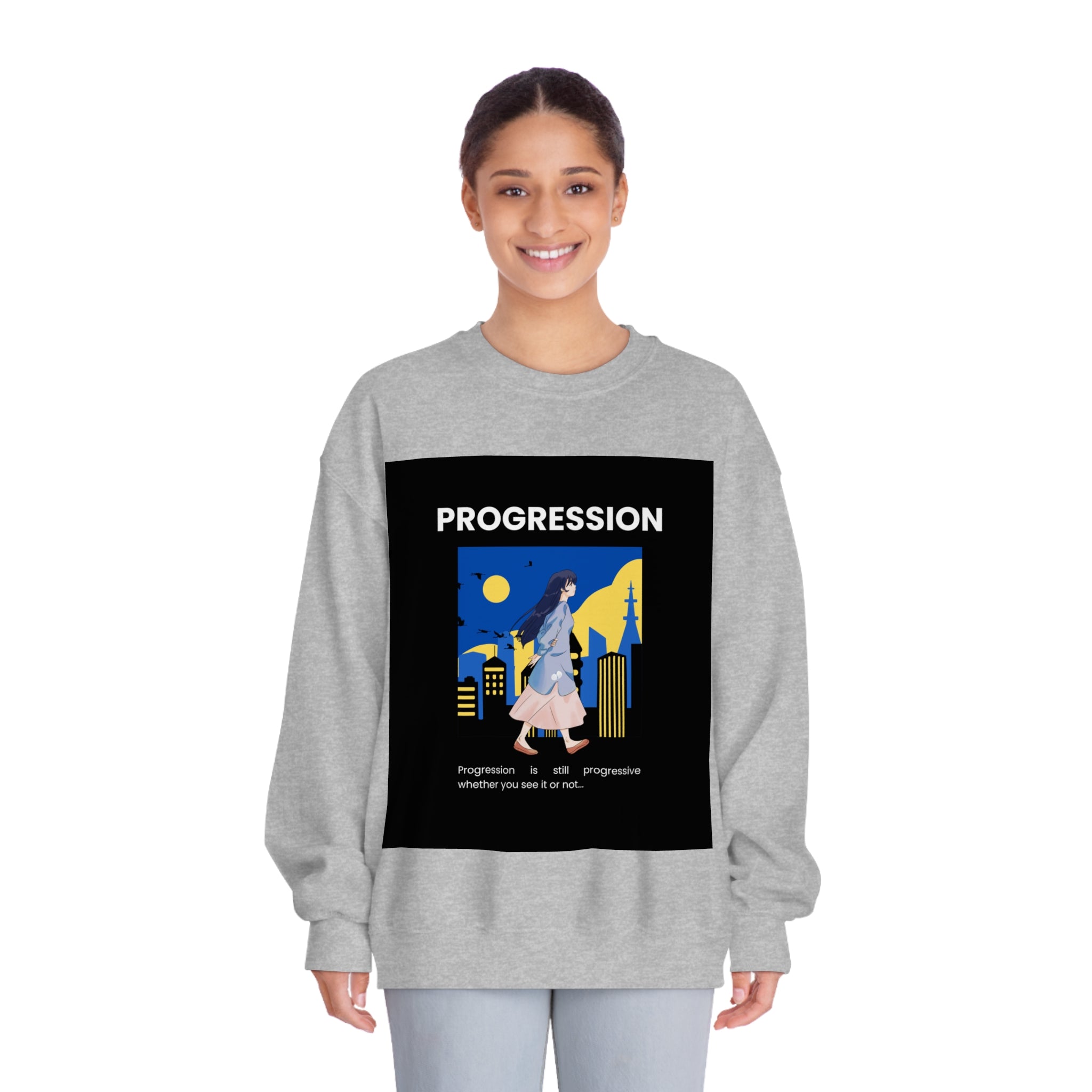 Progression Is Still Progressive Whether You See It Or Not...Unisex DryBlend® Crewneck Sweatshirt